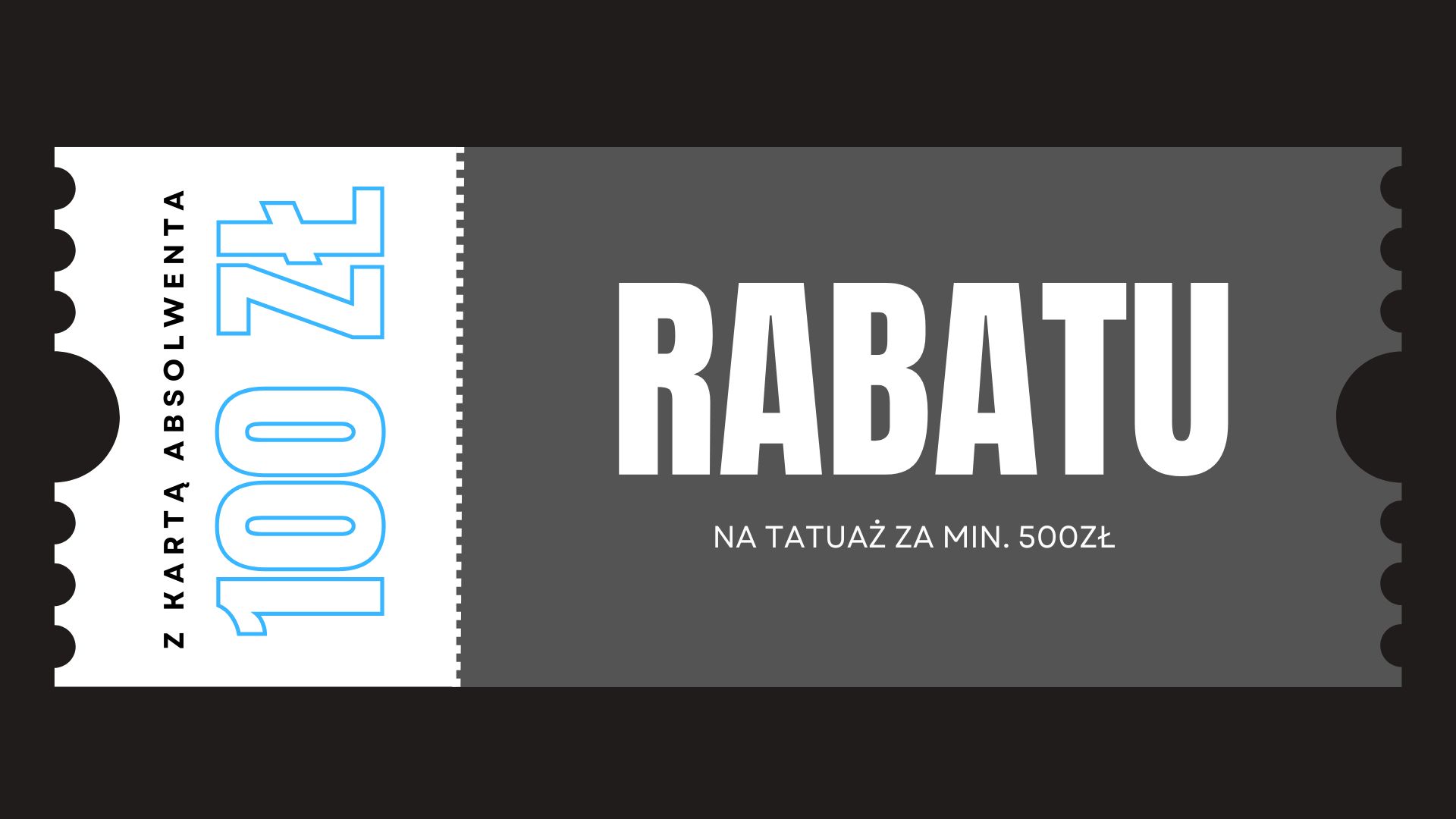 Galeria Tattoo 3 100zł rabatu na tatuaż za min. 500zł